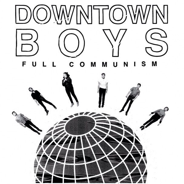 Downtown boys - full communism.